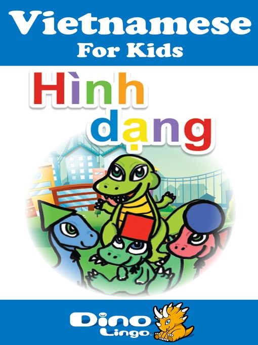 Title details for Vietnamese for kids - Shapes storybook by Dino Lingo - Available